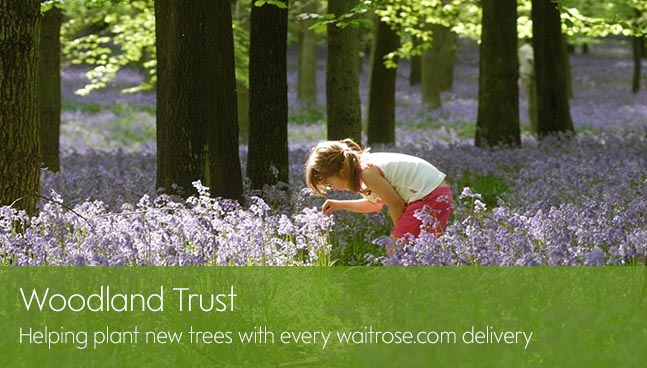 Woodland Trust - Helping plant new trees with every Waitrose.com