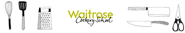 Waitrose Cookery School